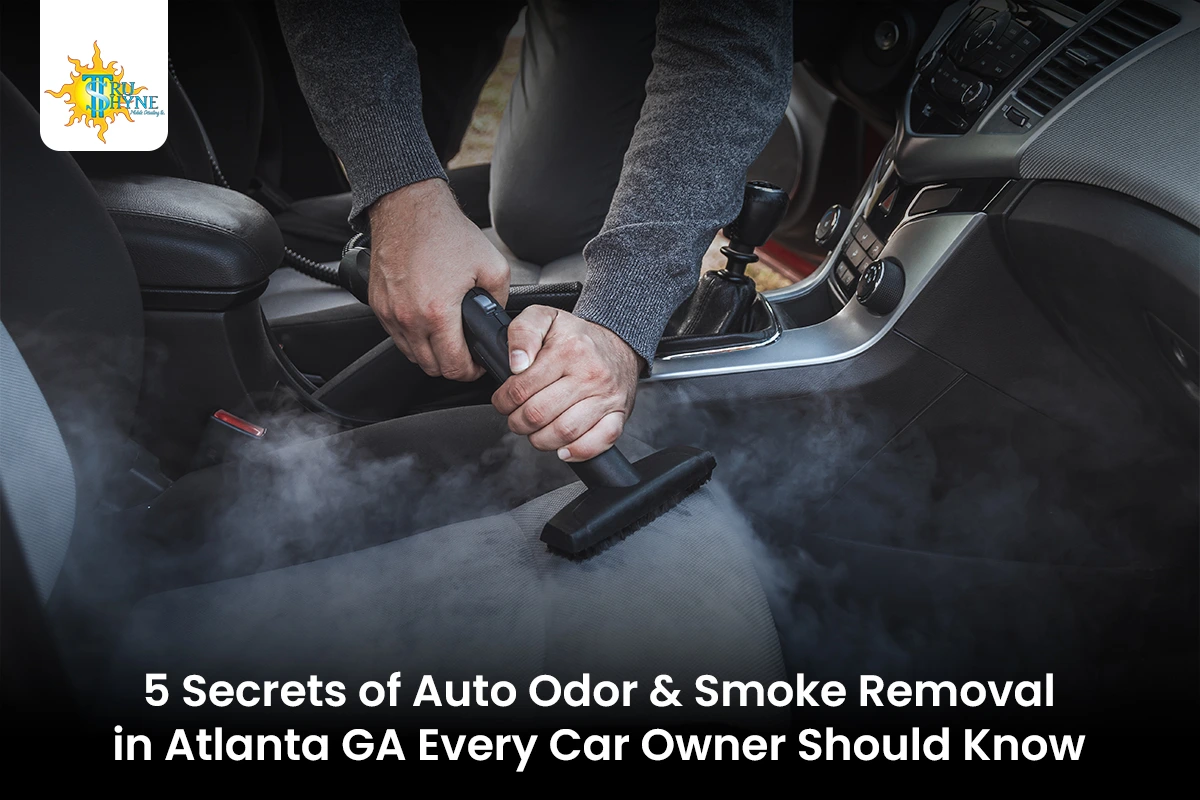 5 Secrets of Auto Odor and Smoke Removal in Atlanta, GA